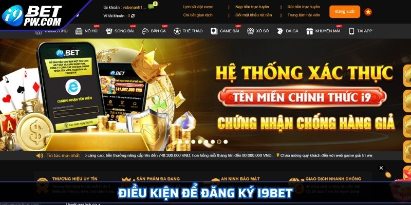 Đăng Ký i9Bet 1 Điều kiện để đăng ký i9Bet