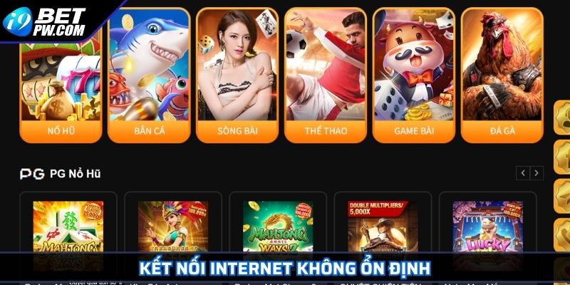 Kết nối Internet không ổn định