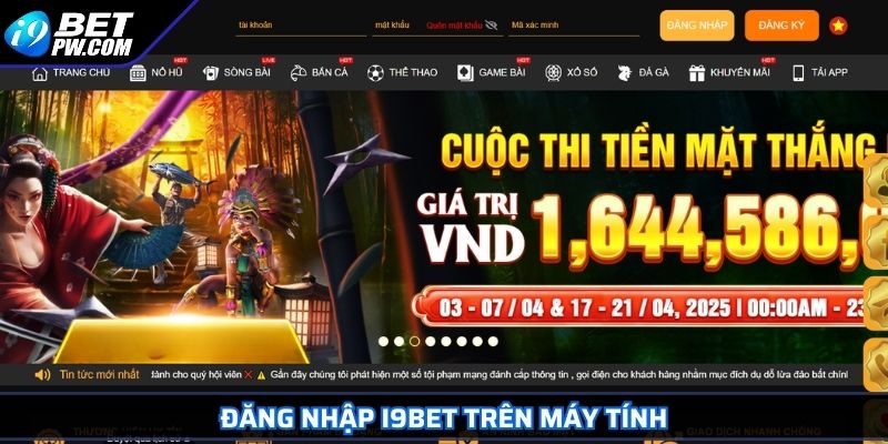 Đăng nhập i9Bet trên máy tính